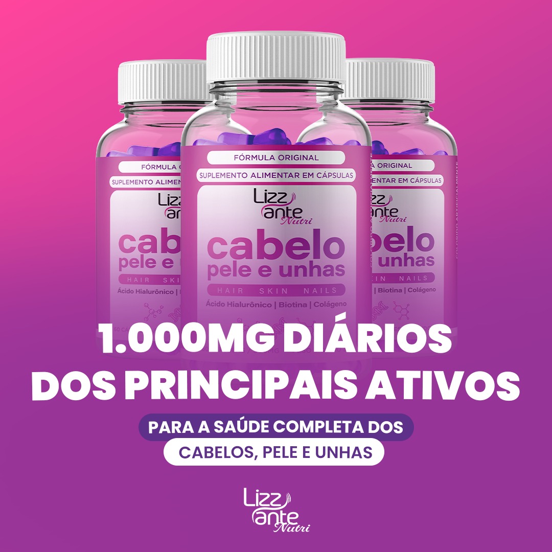 Cabelo, Pele & Unhas: Conheça o Poder do Lizz Ante Nutri Cabelo, Pele & Unhas: Conheça o Poder do Lizz Ante Nutri