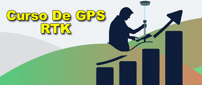69-Curso de Operador de Receptores GNSS Curso de Operador de Receptores GNSS (GPS RTK)