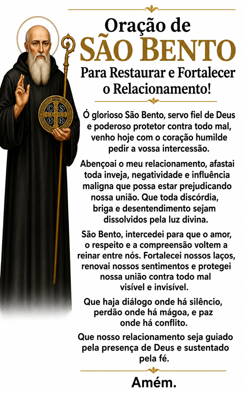 Oração de São Bento Para Restaurar e Fortalecer o Relacionamento.