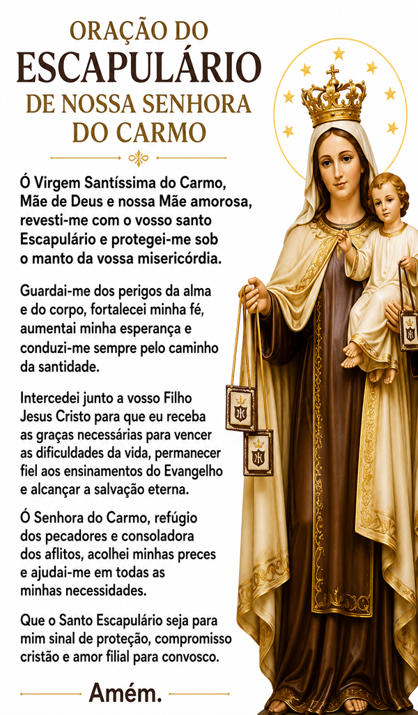 Oração do Escapulário de Nossa Senhora do Carmo!